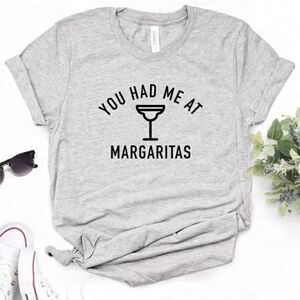 You had me at 🍹 Margaritas ❤ Custom Tee